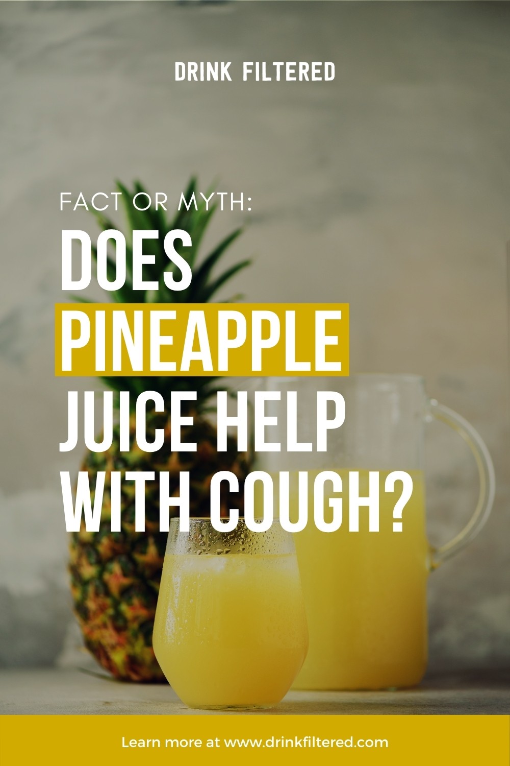 Fact or Myth Does Pineapple Juice Really Help With Cough?