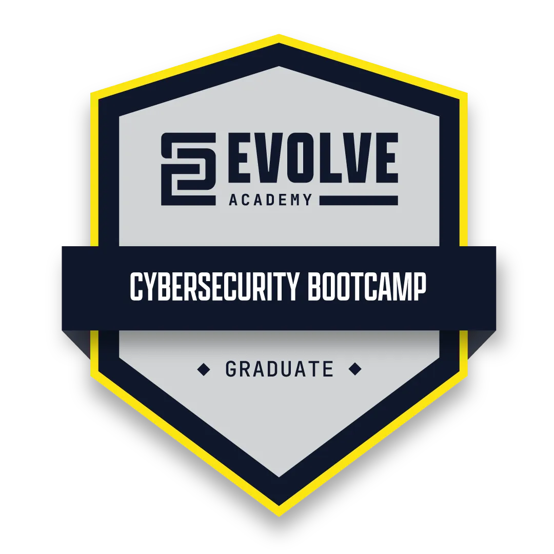 Digital badge for Evolve Academy Cybersecurity Bootcamp Graduate