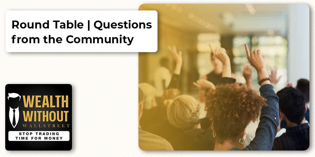 Wealth Without Wall Street Podcast