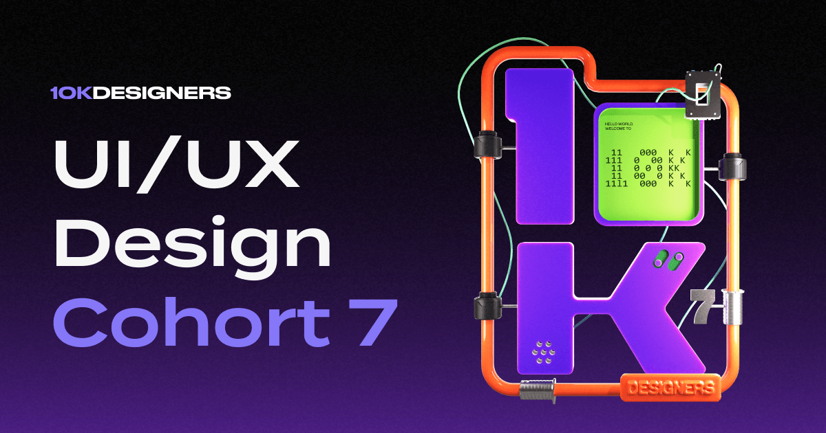 UI/UX Design Cohort by 10kdesigners