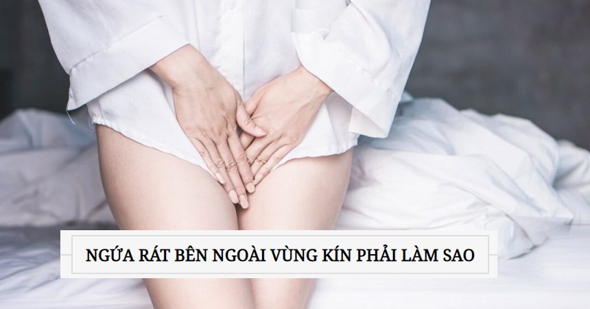 Đau rát bên ngoài vùng kín