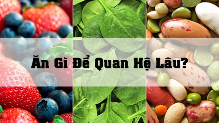 ăn gì trước khi quan hệ để kéo dài