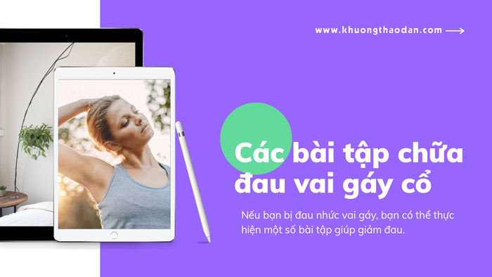 bài tập chữa đau vai gáy