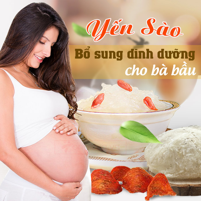 Bà bầu ăn yến có tác dụng gì?