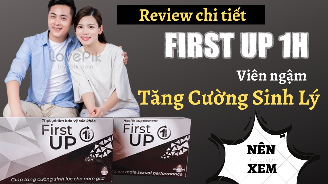 Công dụng của viên ngậm First up 1h