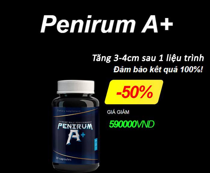 Penirum A+ bao nhiêu tiền