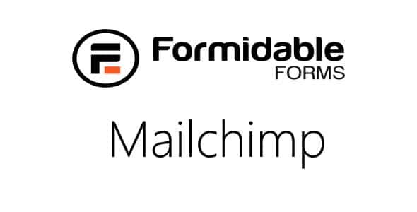 Formidable MailChimp