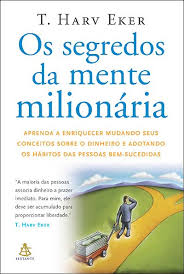 03 - Os Segredos da mente milionária