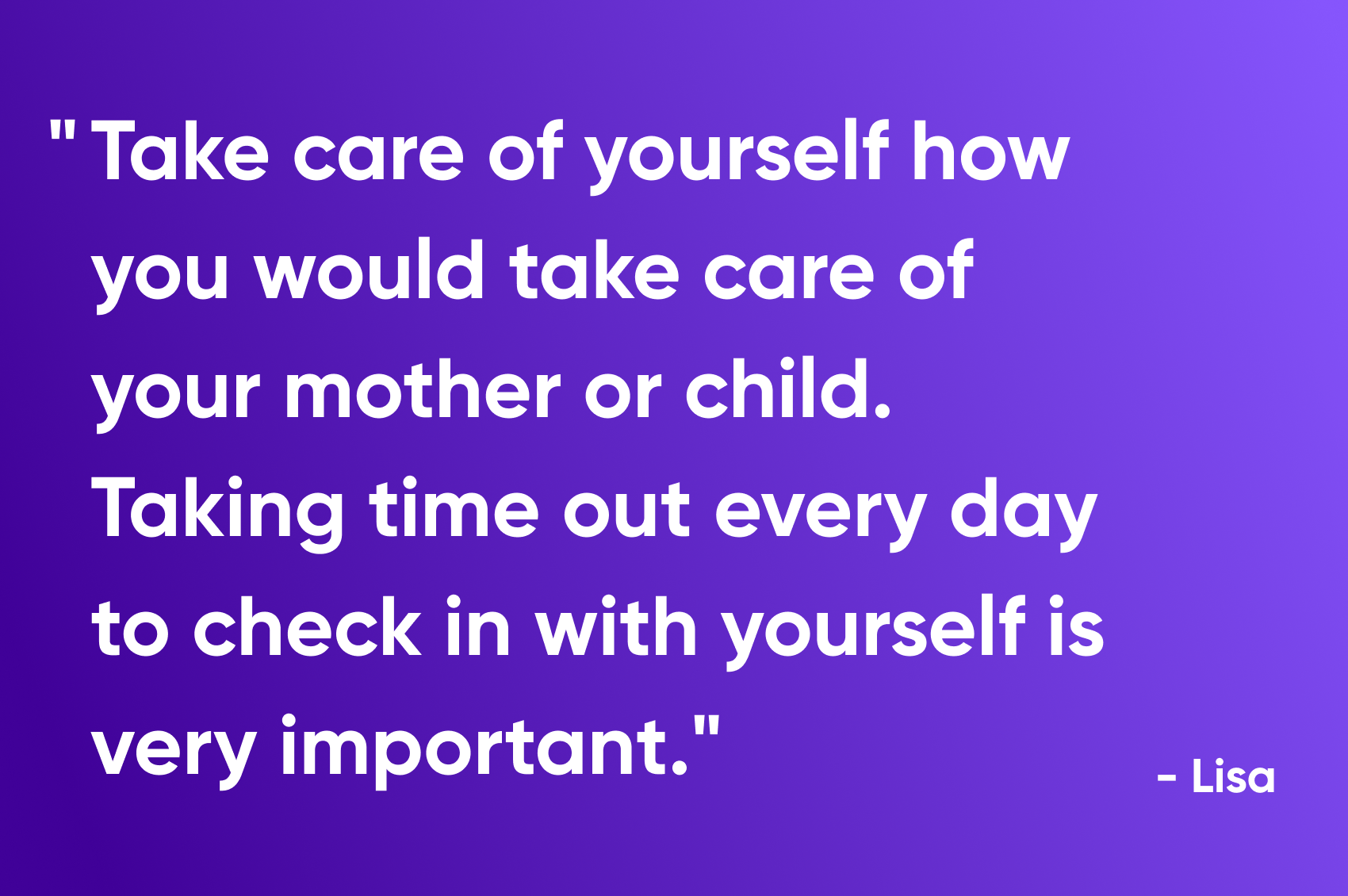 Take care of yourself advice