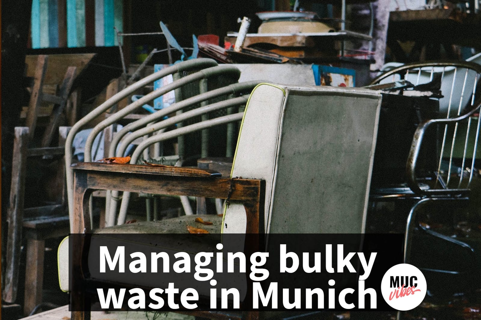 Managing the bulky waste in Munich