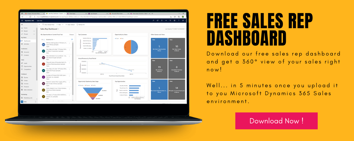 Click here to download our free Sales Rep dashboard for Microsoft Dynamics 365 Sales