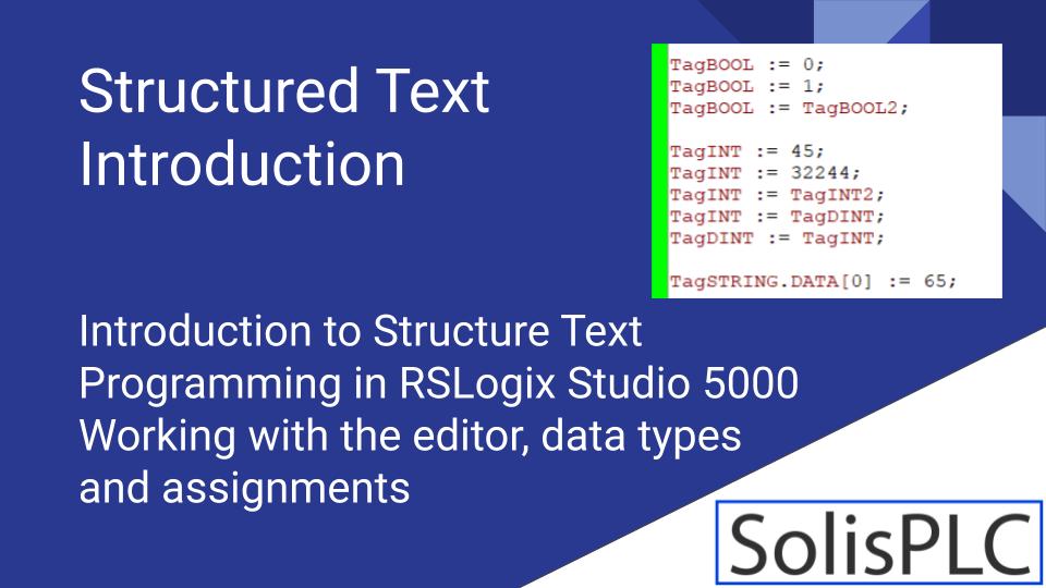 Introduction to Structured Text Programming in RSLogix and Studio 5000 ...