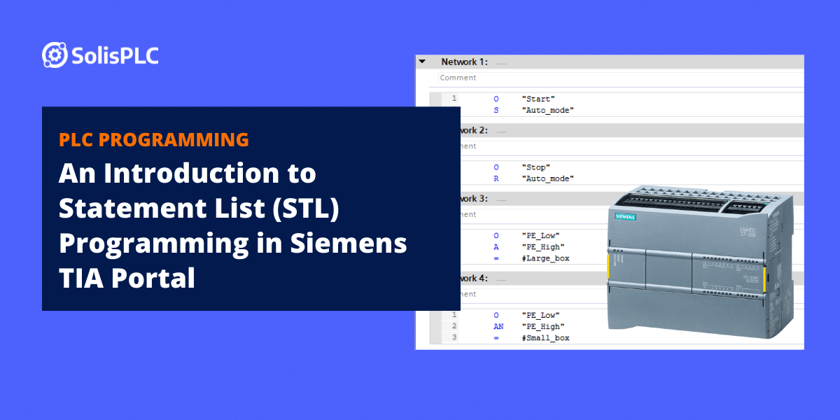 An Introduction to Statement List (STL) Programming in Siemens TIA Portal