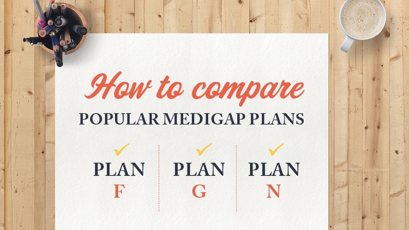 How to Compare Popular Medigap Plans F, G, and N