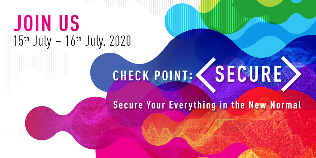 Secure Your Everything in the New Normal