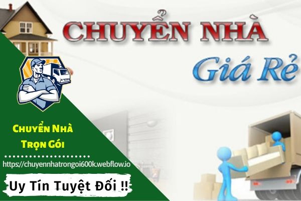 Dịch vụ chuyển nhà trọn gói 