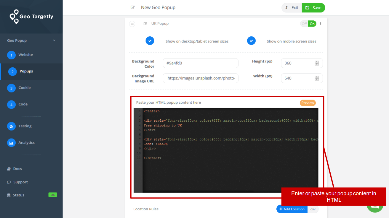 use our html editor to create your custom designed html popup content