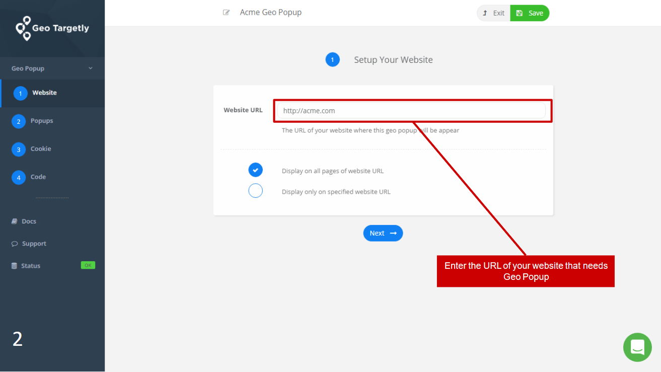 enter your website which you need the geo targeted popup to show in