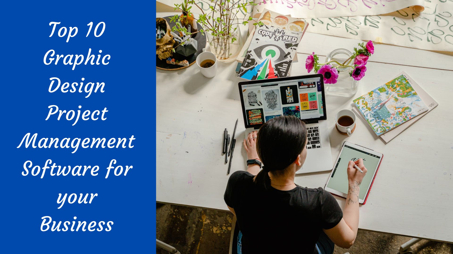 Top 10 Graphic Design Project Management Software for your Business