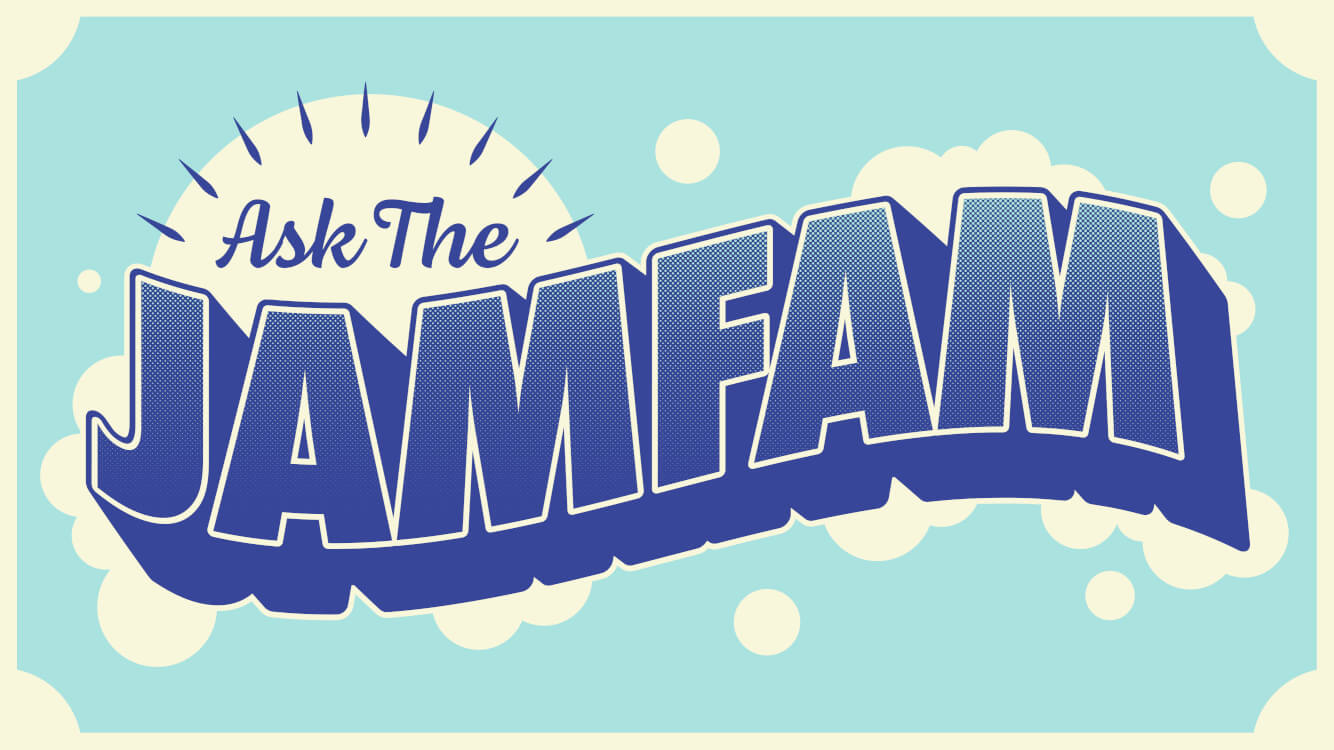 Ask the JamFam: What's a purchase you thought would change your life, but absolutely did not?