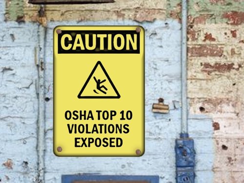 Caution Sign on Wall, OSHA Top 10 Violations