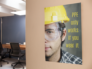 Safety Poster Reminding Workers to Wear PPE