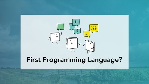 Which programming language should you teach first? | CodeGrade Blog
