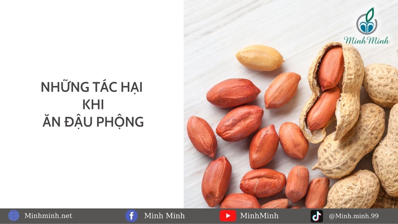 Ăn đậu phộng có tác hại gì không?