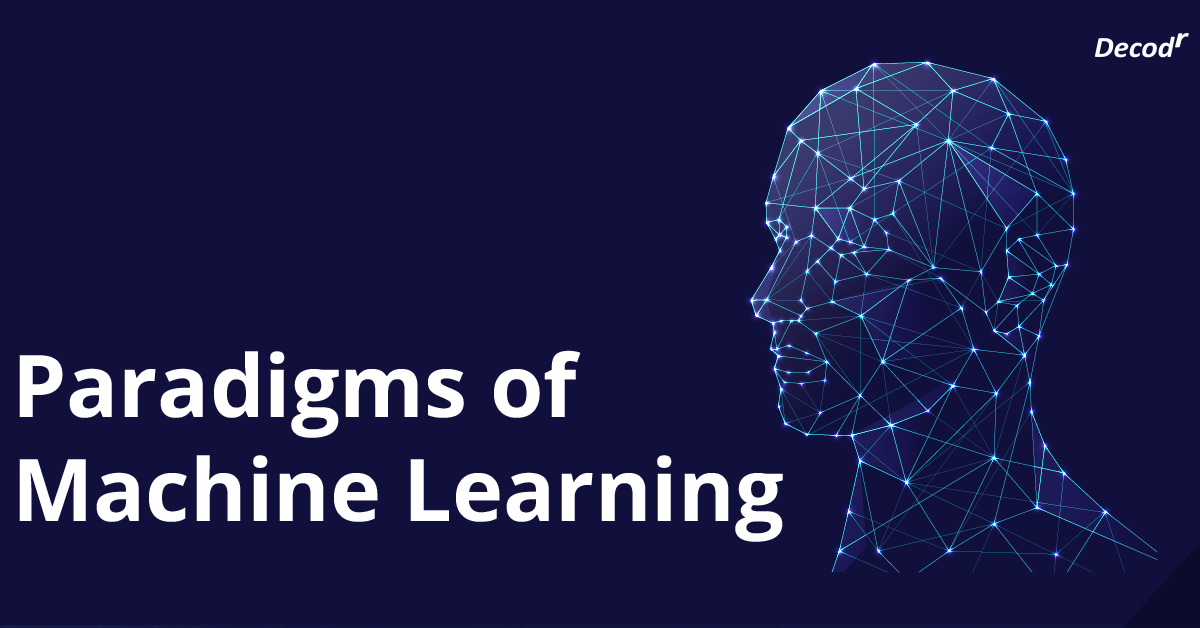 paradigms of machine learning