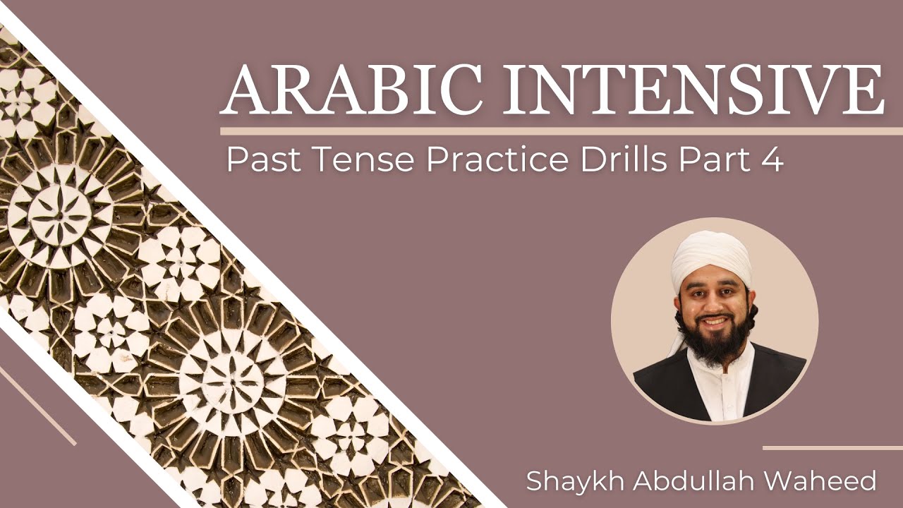 Arabic Intensive: Lesson 7