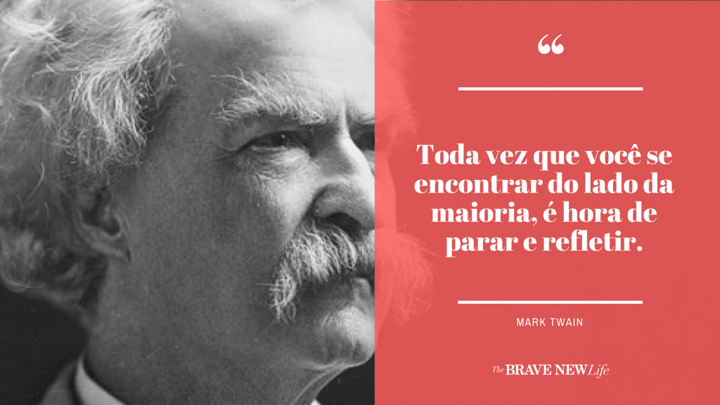 Mark Twain The Brave New Life