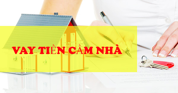 vay-tien-cam-nha-giay-to-viet-tay