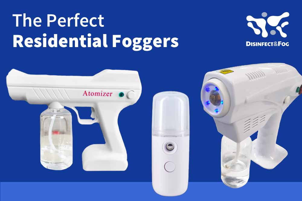 3 Perfect Residential Foggers You Absolutely NEED For Disinfecting Your House Disinfect & Fog