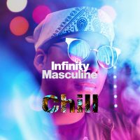Infinity Masculine Spotify Playlist - Chill
