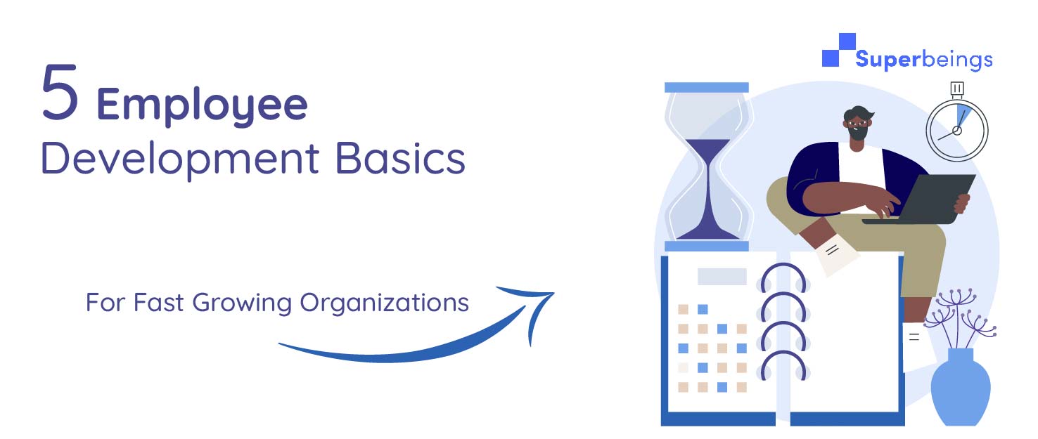 5 employee development basics