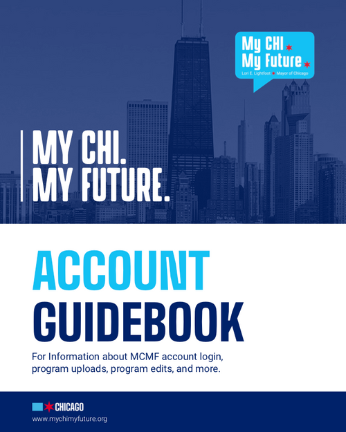 My Chi. My Future. Admin Guides