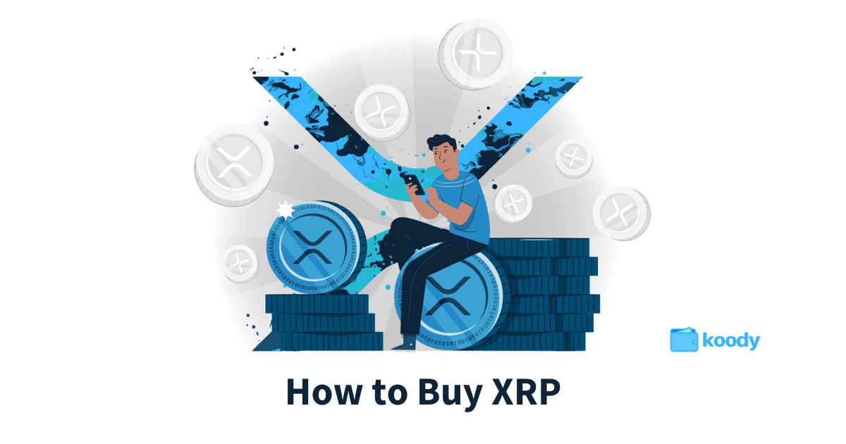 How to Buy XRP in the UK Koody
