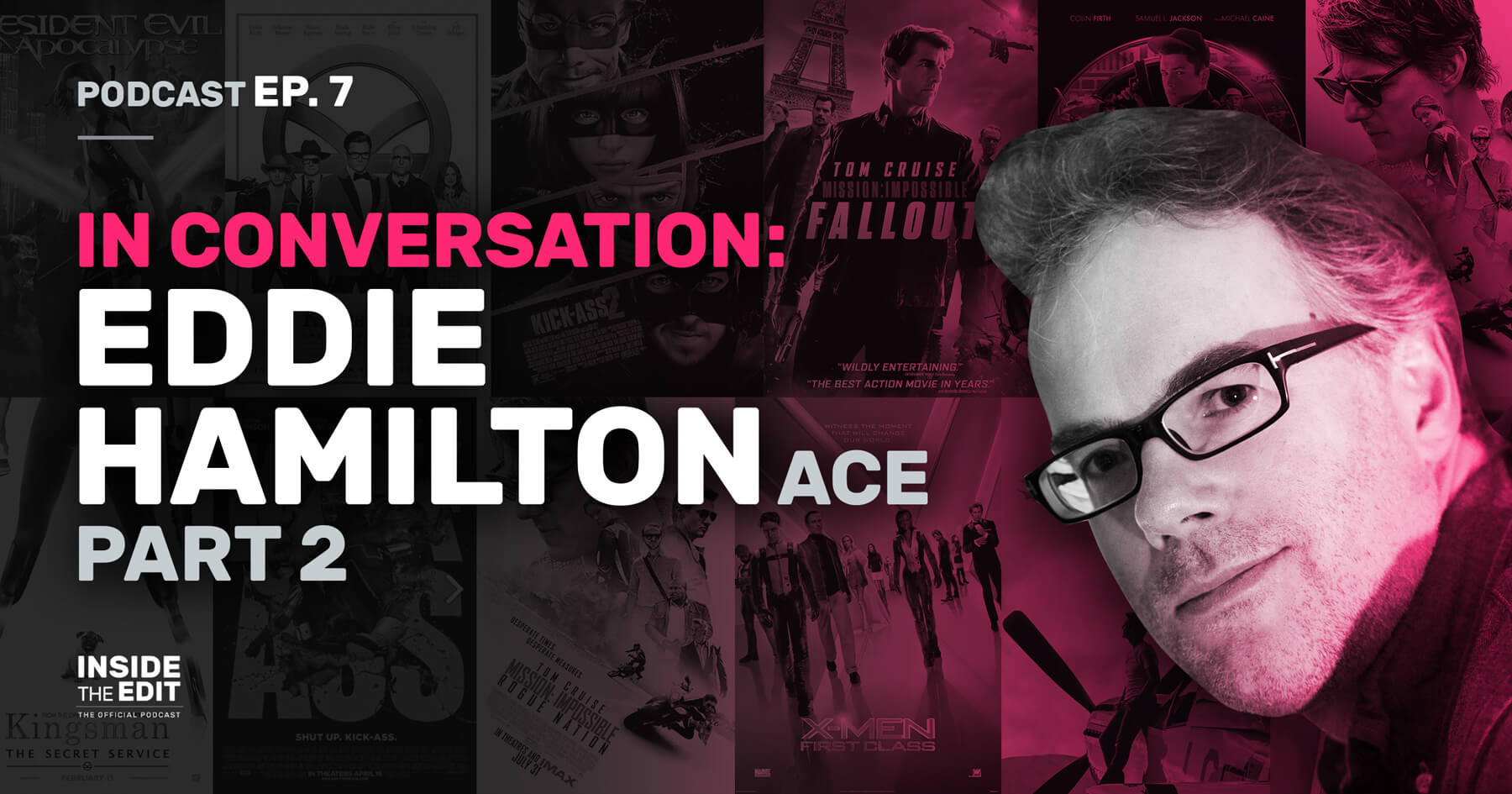 In Conversation: Eddie Hamilton PART 2