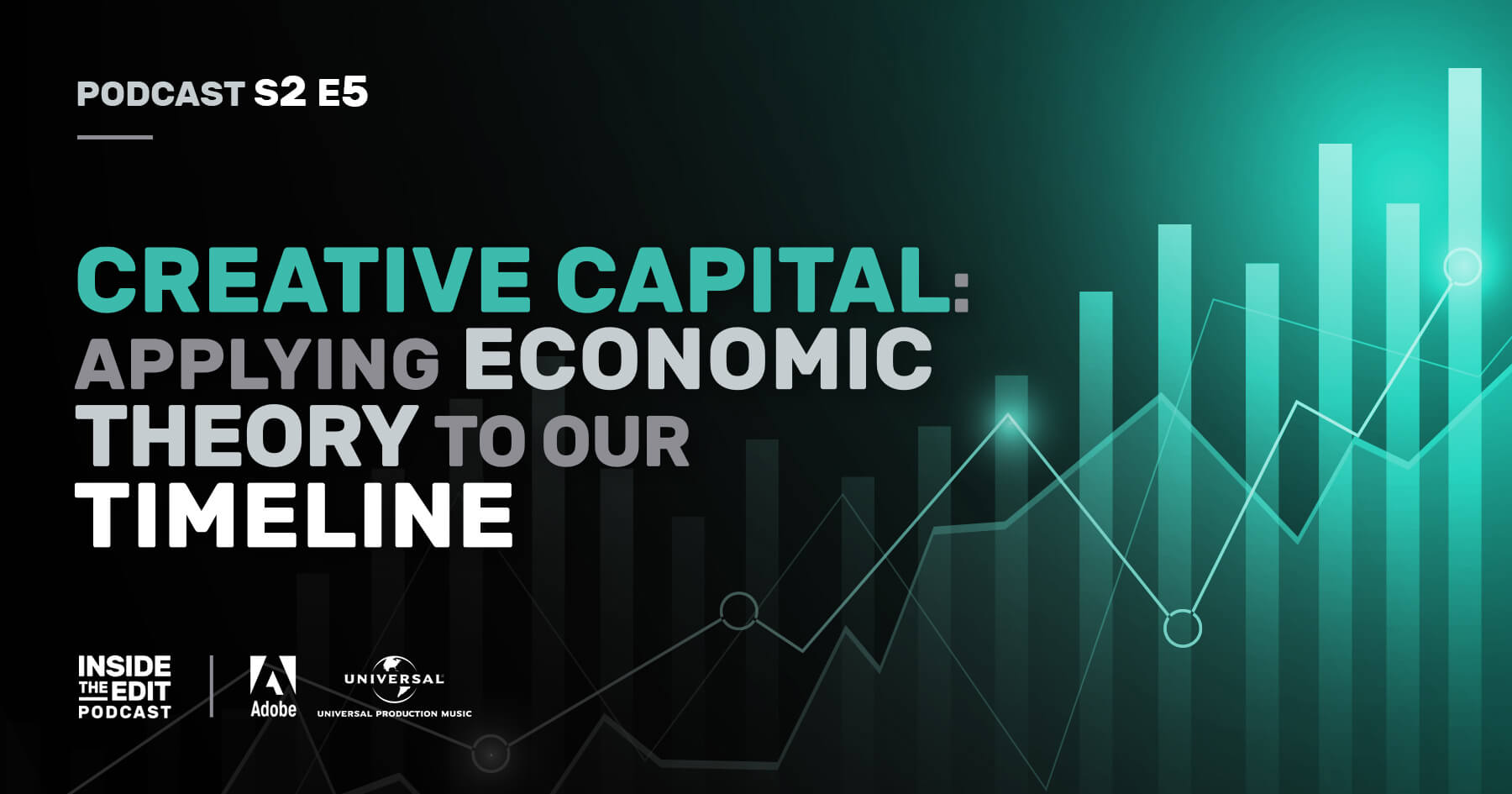 Creative Capital: Applying Economic Theory To Our Timeline