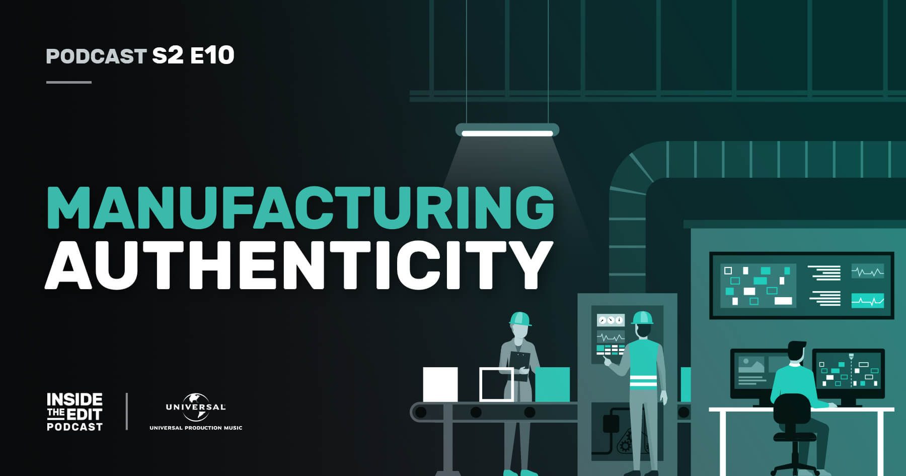 Manufacturing Authenticity