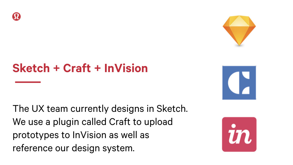 Slide stating the tech stack implemented is Sketch, Craft, and InVision