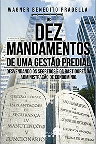 Livro os Dez mandamentos de uma gestão predial