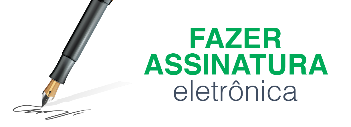 como fazer uma assinatura eletronica