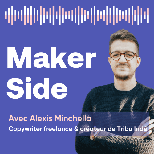 Alexis Minchella, copywriteur freelance & créateur de Tribu Indé