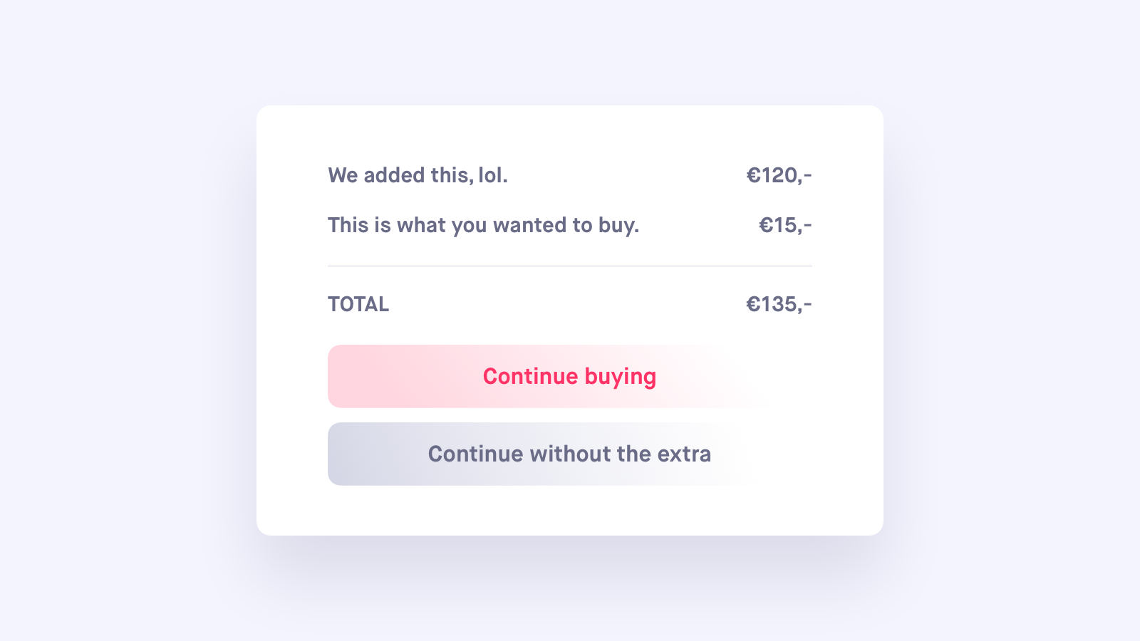 This is an example of a checkout page with a unwantedly added item in it.