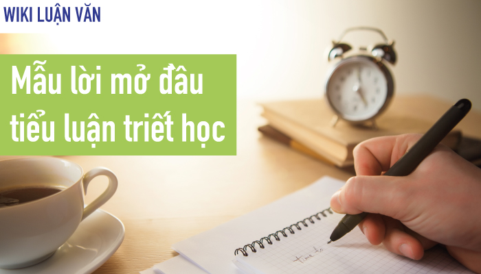 Mẫu Lời Mở Đầu Tiểu Luận Triết Học Ấn Tượng