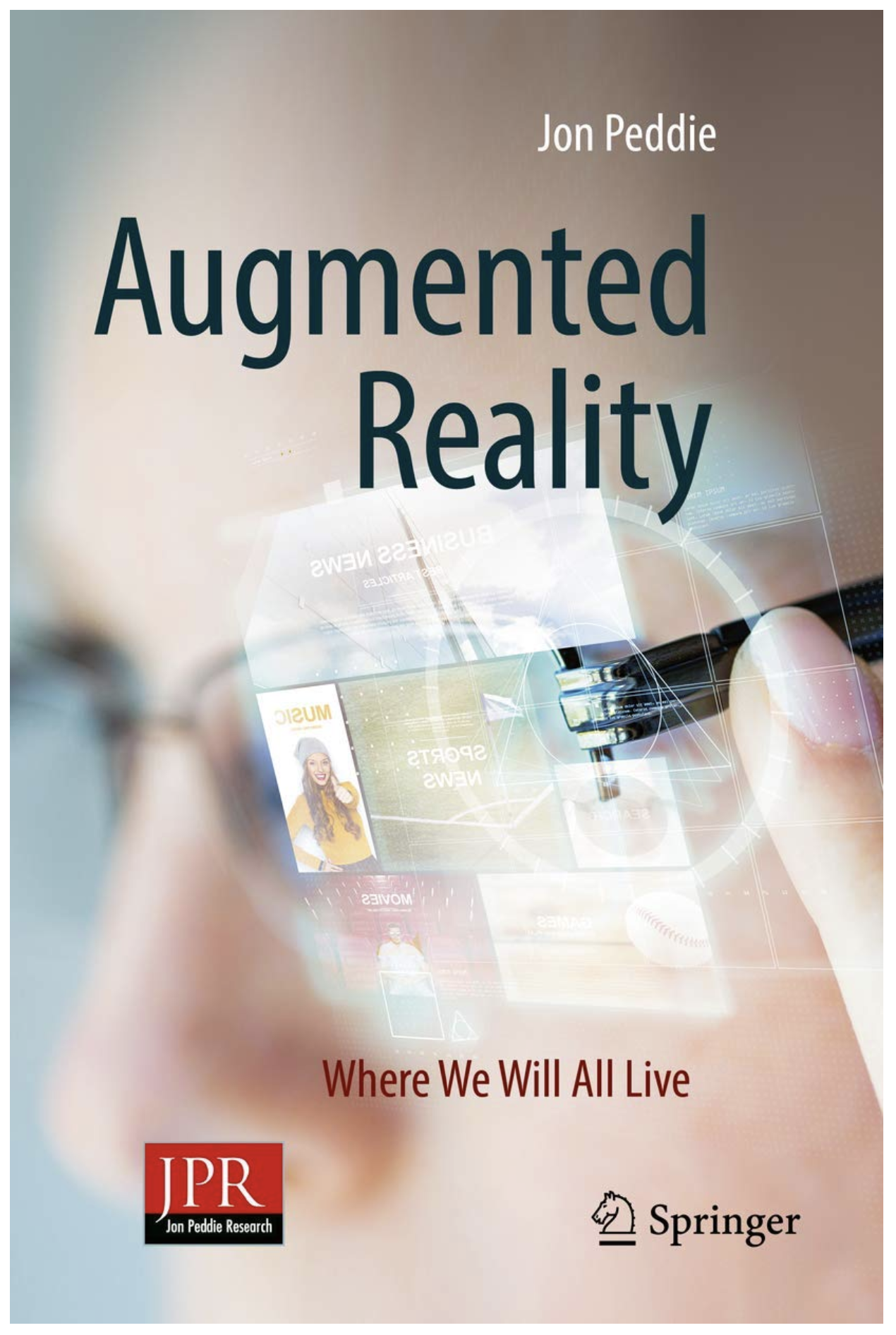 Augmented reality where we will all live