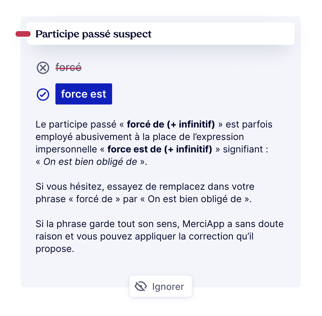 « force est de constater » ou « forcé de constater » ?