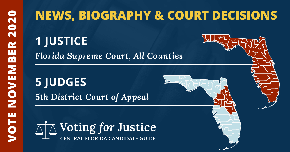 Voting for Justice Judicial Voting Guide for Central Florida