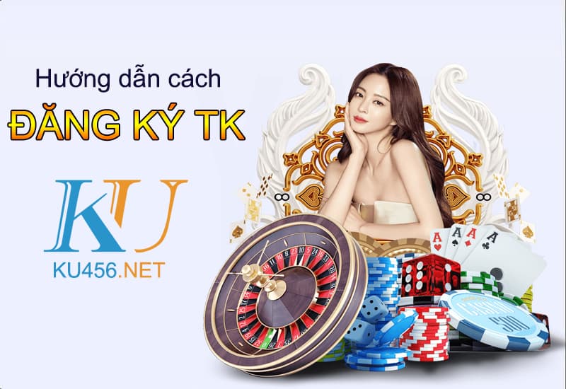 cách đăng ký tài khoản ku bet